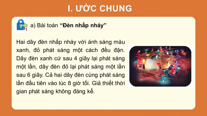 Giáo án PPT Toán 6 chân trời Bài 13: Bội chung. Bội chung nhỏ nhất