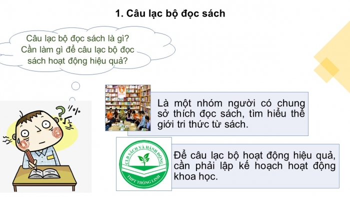 Giáo án PPT Ngữ văn 6 chân trời Bài mở đầu: Lập kế hoạch câu lạc bộ đọc sách