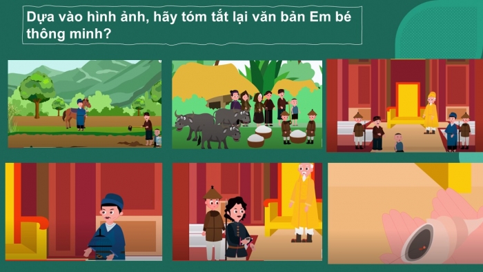 Giáo án PPT Ngữ văn 6 chân trời Bài 2: Em bé thông minh