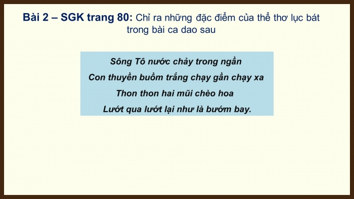 Giáo án PPT Ngữ văn 6 chân trời Bài 3: Ôn tập