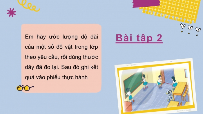 Giáo án PPT Toán 2 kết nối Bài 57: Thực hành và trải nghiệm đo độ dài