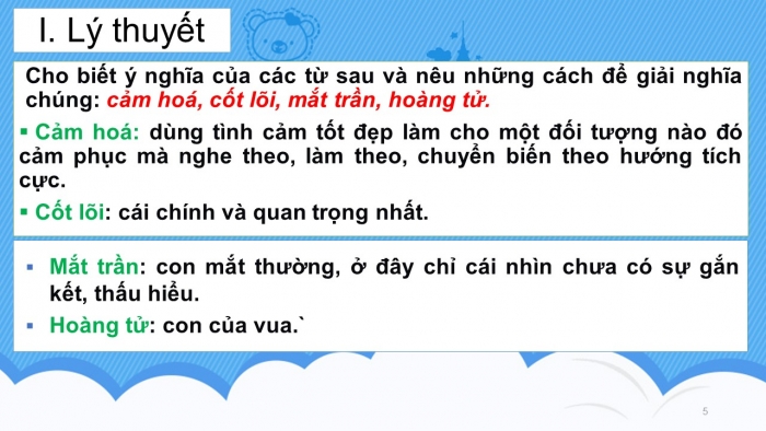 Giáo án PPT Ngữ văn 6 kết nối Bài 1: Nghĩa của từ ngữ, Biện pháp tu từ, Từ ghép và từ láy