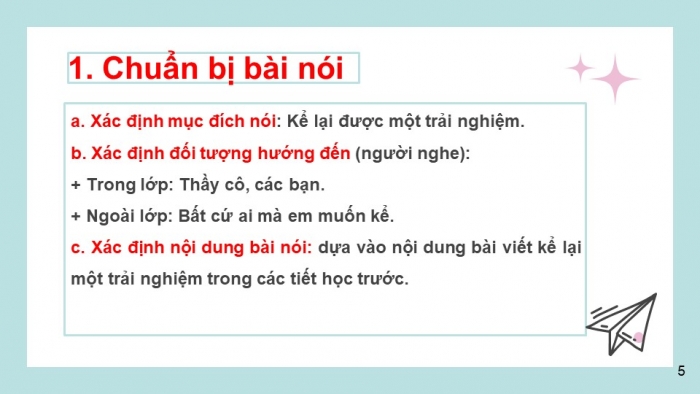 Giáo án PPT Ngữ văn 6 kết nối Bài 1: Kể lại một trải nghiệm của em