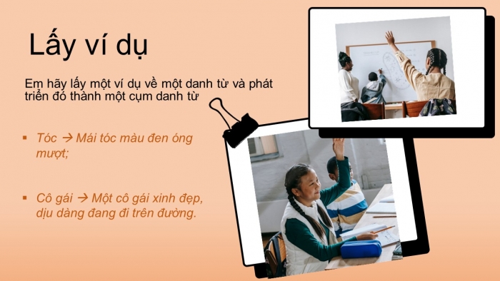 Giáo án PPT Ngữ văn 6 kết nối Bài 3: Cụm danh từ