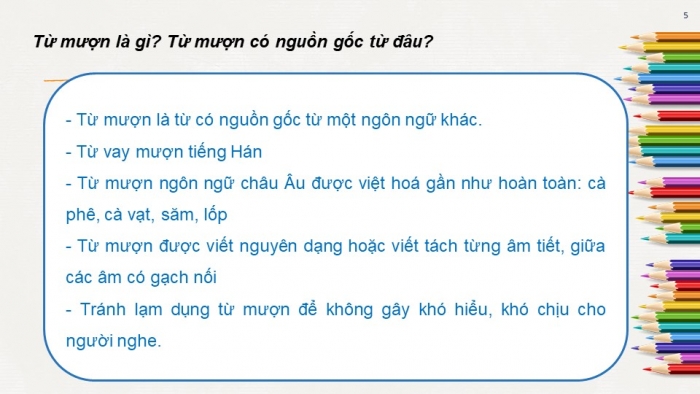 Giáo án PPT Ngữ văn 6 kết nối Bài 9: Từ mượn