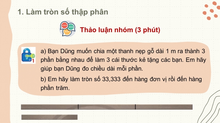 Giáo án PPT Toán 6 chân trời Bài 3: Làm tròn số thập phân và ước lượng kết quả