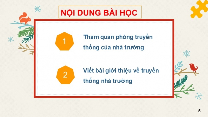 Giáo án PPT HĐTN 6 kết nối Tuần 2: Truyền thống trường em