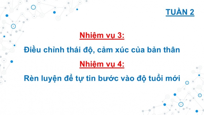 Giáo án PPT HĐTN 6 chân trời Chủ đề 1 Tuần 2