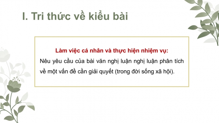 Giáo án điện tử Ngữ văn 9 kết nối Bài 8: Viết bài văn nghị luận về một vấn đề cần giải quyết (trong đời sống xã hội)