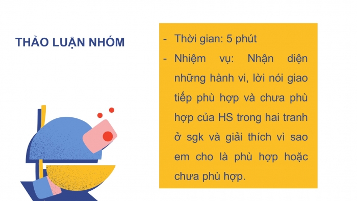 Giáo án PPT HĐTN 6 kết nối Tuần 15: Giao tiếp phù hợp