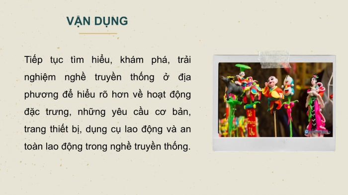 Giáo án PPT HĐTN 6 kết nối Tuần 32: Trải nghiệm nghề truyền thống (tiếp)