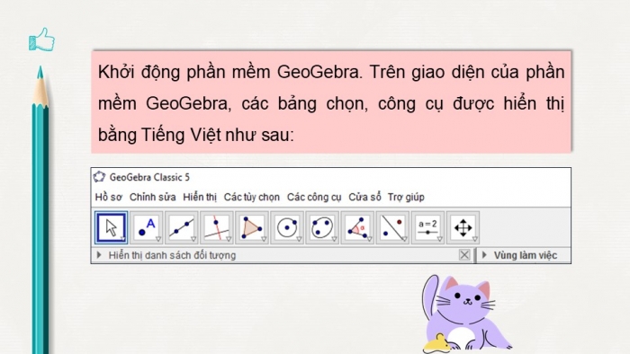 Giáo án PPT Toán 6 kết nối Thực hành trải nghiệm: Vẽ hình đơn giản với phần mềm GeoGebra