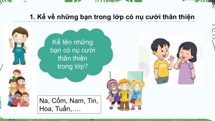 Giáo án PPT HĐTN 2 kết nối Tuần 2: Nụ cười thân thiện