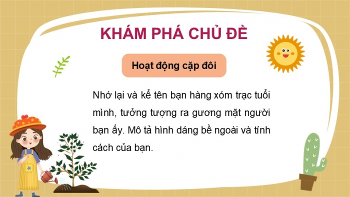 Giáo án PPT HĐTN 2 kết nối Tuần 25: Những người bạn hàng xóm