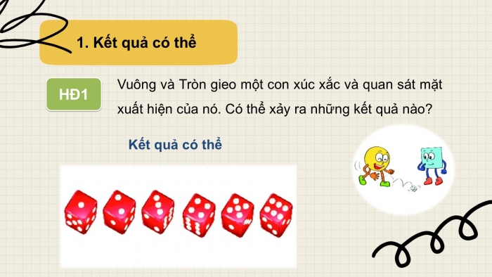 Giáo án PPT Toán 6 kết nối Bài 42: Kết quả có thể và sự kiện trong trò chơi, thí nghiệm