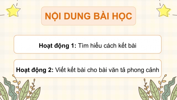 Giáo án điện tử Tiếng Việt 5 cánh diều Bài 12: Luyện tập tả phong cảnh (Viết mở bài)