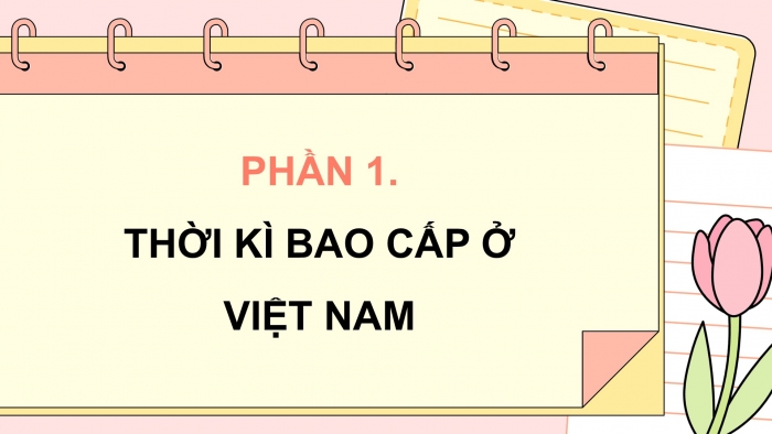 Giáo án điện tử Lịch sử và Địa lí 5 chân trời Bài 16: Đất nước đổi mới