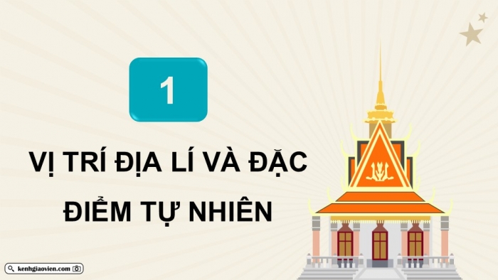 Giáo án điện tử Lịch sử và Địa lí 5 chân trời Bài 19: Vương quốc Cam-pu-chia