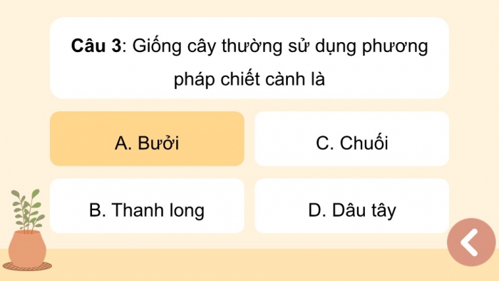 Giáo án điện tử Công nghệ 9 Trồng cây ăn quả Cánh diều Bài Ôn tập