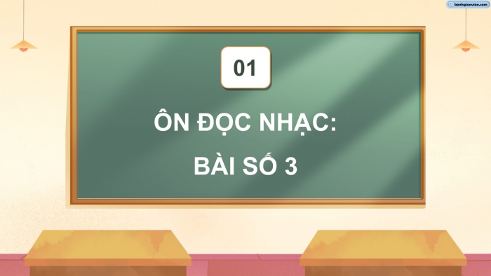 Giáo án điện tử Âm nhạc 5 kết nối Tiết 20: Thường thức âm nhạc Nhạc sĩ Bùi Đình Thảo và bài hát Sách bút thân yêu ơi!, Ôn đọc nhạc Bài số 3