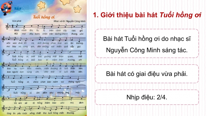 Giáo án điện tử Âm nhạc 5 kết nối Tiết 23: Hát Tuổi hồng ơi