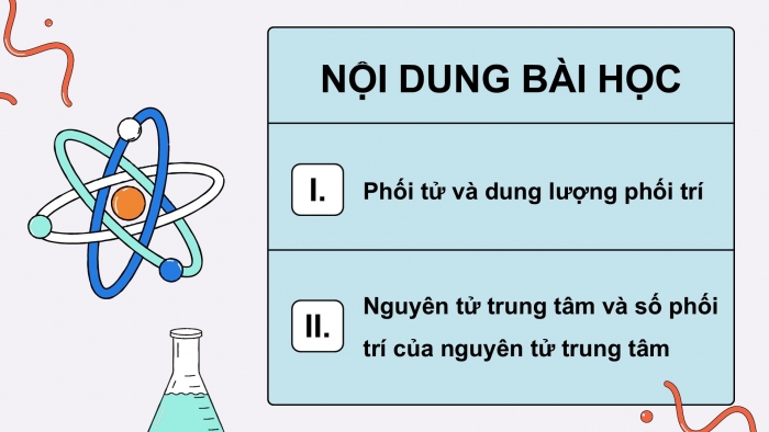 Giáo án điện tử chuyên đề Hoá học 12 kết nối Bài 7: Một số vấn đề cơ bản về phức chất