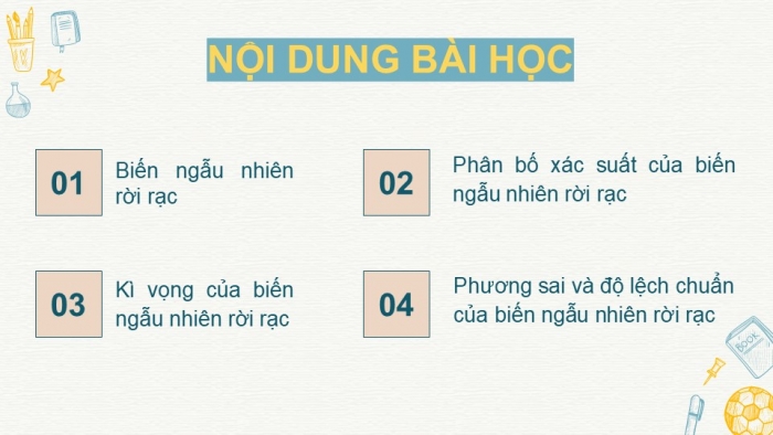 Giáo án điện tử chuyên đề Toán 12 chân trời Bài 1: Biến ngẫu nhiên rời rạc