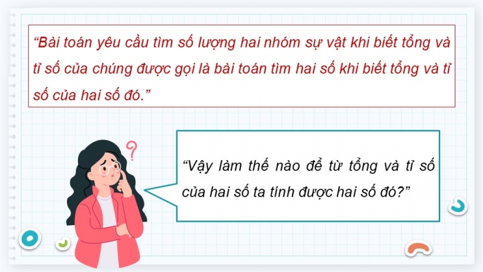 Giáo án điện tử Toán 5 kết nối Bài 38: Tìm hai số khi biết tổng và tỉ số của hai số đó