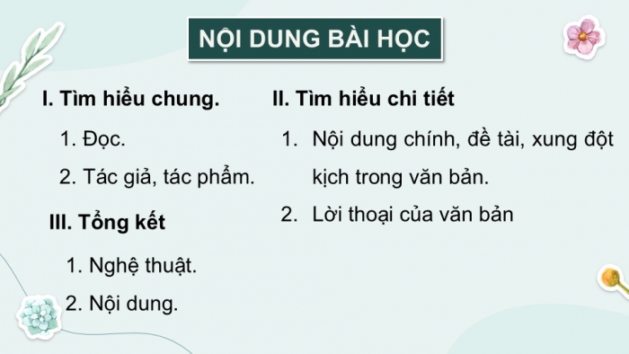 Giáo án điện tử Ngữ văn 9 chân trời Bài 9: Tình yêu và thù hận (Uy-li-am Sếch-xpia)