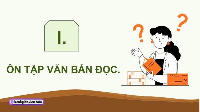 Giáo án điện tử Ngữ văn 9 chân trời Bài 9: Ôn tập