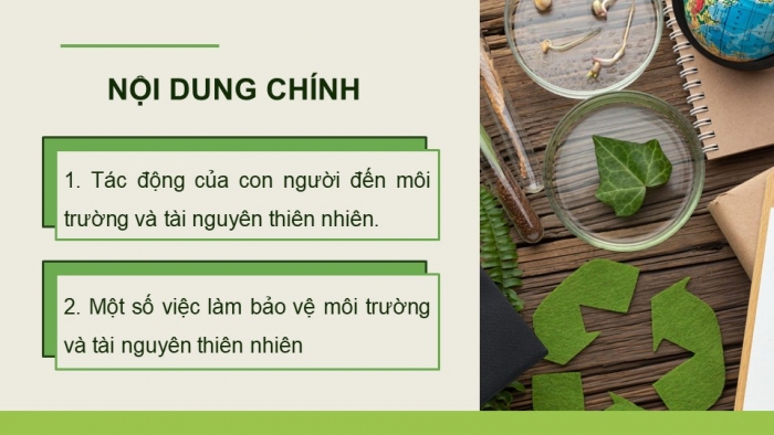 Giáo án điện tử Khoa học 5 kết nối Bài 29: Tác động của con người và một số biện pháp bảo vệ môi trường