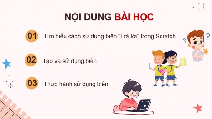 Giáo án điện tử Tin học 5 kết nối Bài 14: Sử dụng biến trong chương trình