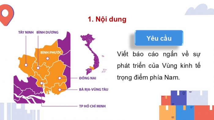 Giáo án điện tử Địa lí 9 kết nối Bài 19: Thực hành Tìm hiểu Vùng kinh tế trọng điểm phía Nam