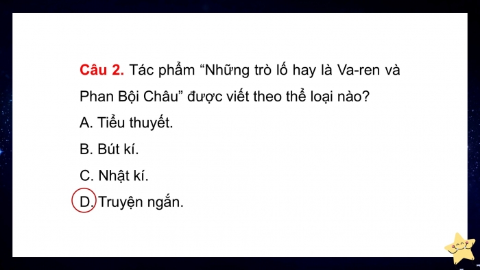 Giáo án PPT dạy thêm Ngữ văn 12 Kết nối bài 6: Những trò lố hay là Va-ren và Phan Bội Châu (Nguyễn Ái Quốc)