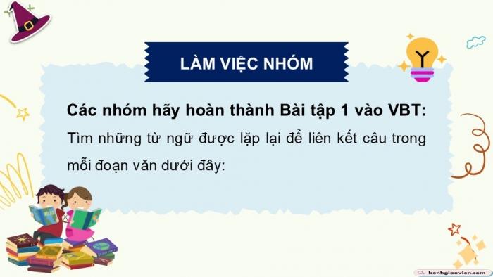 Giáo án điện tử Tiếng Việt 5 cánh diều Bài 16: Luyện tập liên kết câu bằng cách lặp từ ngữ