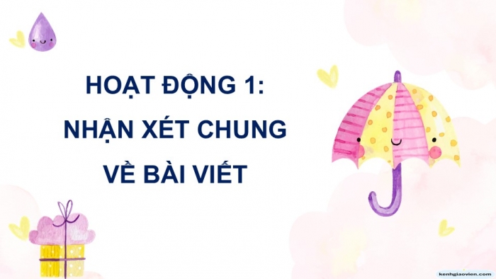 Giáo án điện tử Tiếng Việt 5 cánh diều Bài 17: Trả bài viết kể chuyện sáng tạo