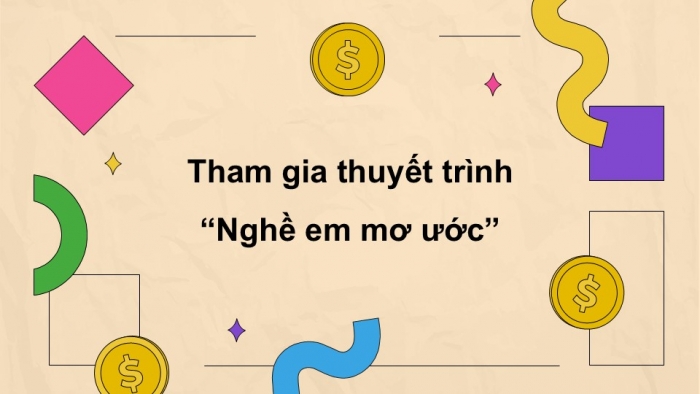 Giáo án điện tử Hoạt động trải nghiệm 5 kết nối Chủ đề Ước mơ nghề nghiệp - Tuần 34