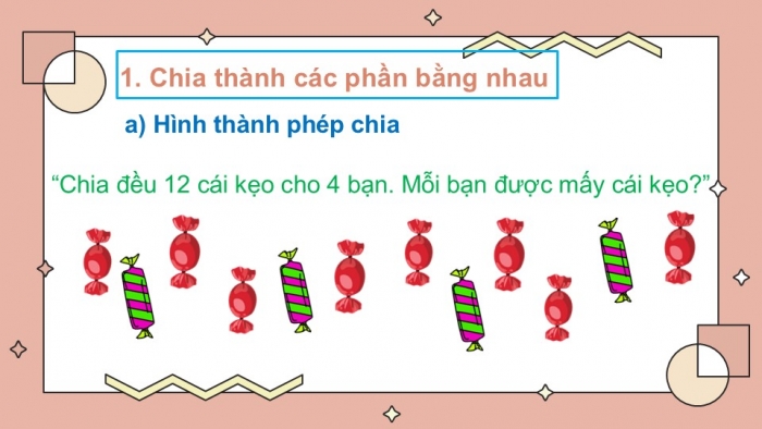 Giáo án PPT Toán 2 chân trời bài Phép chia