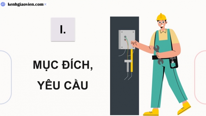 Giáo án điện tử Công nghệ 12 Điện - Điện tử Kết nối Bài 26: Thực hành Thiết kế, lắp ráp, kiểm tra mạch tự động điều chỉnh cường độ sáng của LED theo môi trường xung quanh