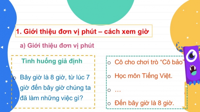 Giáo án PPT Toán 2 chân trời bài Giờ, phút, xem đồng hồ