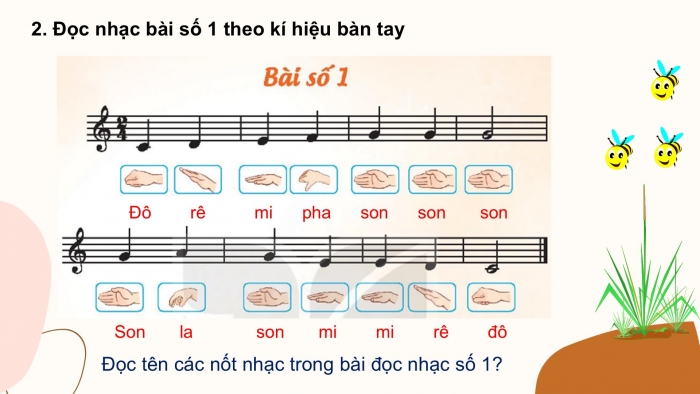 Giáo án PPT Âm nhạc 2 kết nối Tiết 3: Đọc nhạc Bài số 1