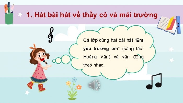 Giáo án PPT HĐTN 2 chân trời Chủ đề 3 Tuần 9