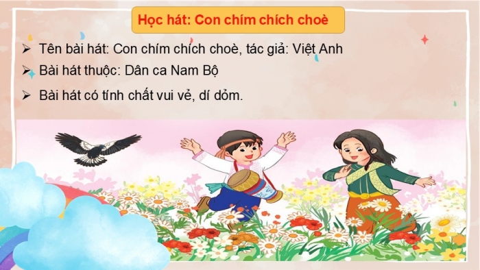 Giáo án PPT Âm nhạc 2 kết nối Tiết 5: Học bài hát Con chim chích choè