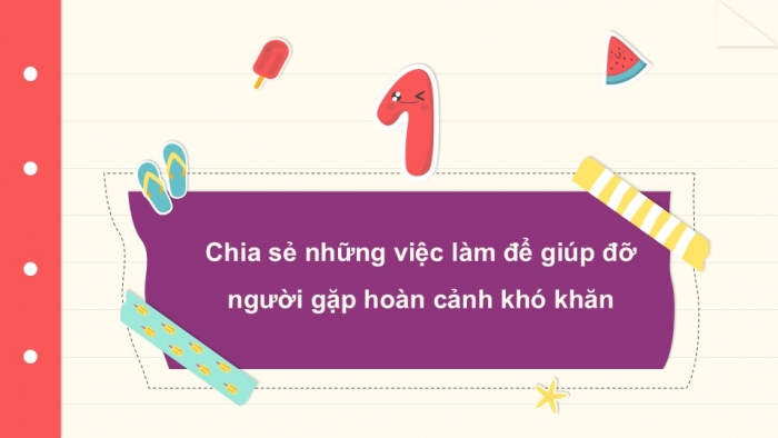 Giáo án PPT HĐTN 2 chân trời Chủ đề 4 Tuần 15