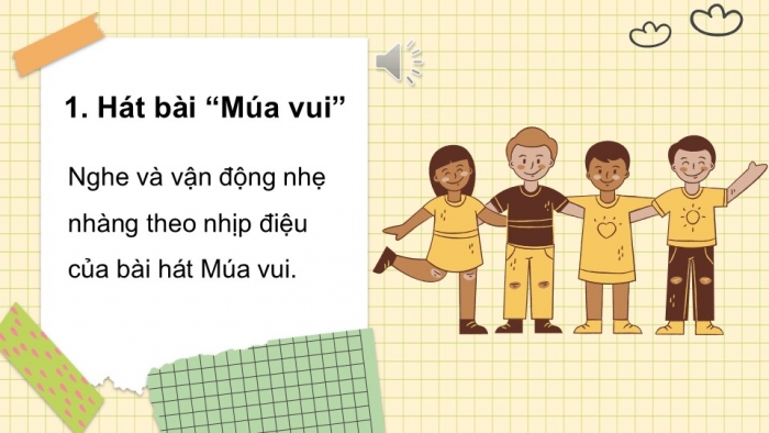 Giáo án PPT Âm nhạc 2 chân trời Tiết 2: Hát Múa vui, Nghe Ước mơ thần tiên