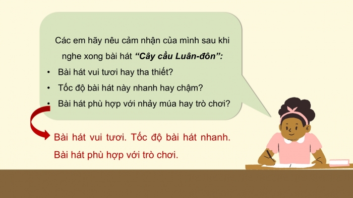 Giáo án PPT Âm nhạc 2 cánh diều Tiết 25: Nghe nhạc Cây cầu Luân-đôn, Vận dụng – Sáng tạo Mô phỏng động tác chơi các nhạc cụ