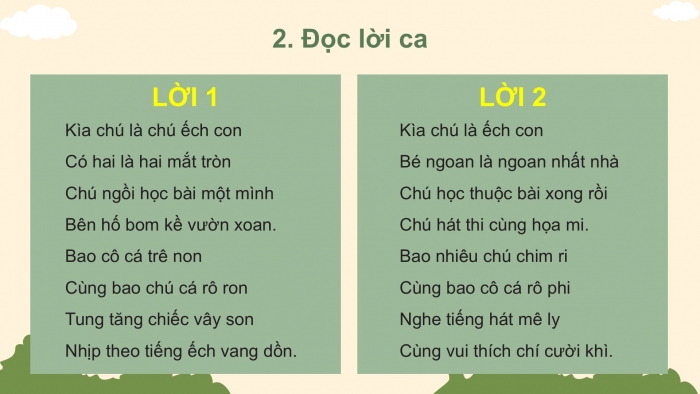 Giáo án PPT Âm nhạc 2 cánh diều Tiết 31: Hát Chú ếch con, Vận dụng – Sáng tạo: Phân biệt âm thanh to - nhỏ