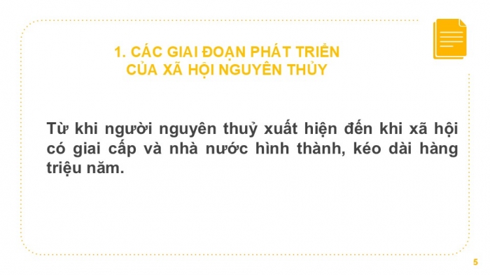 Giáo án PPT Lịch sử 6 kết nối Bài 5: Xã hội nguyên thuỷ