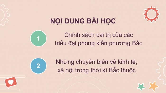 Giáo án PPT Lịch sử 6 kết nối Bài 15: Chính sách cai trị của các triều đại phong kiến phương Bắc và sự chuyển biến của xã hội Âu Lạc