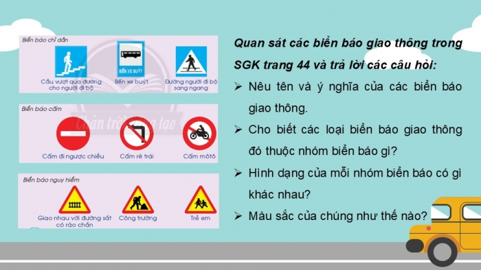 Giáo án PPT Tự nhiên và Xã hội 2 chân trời Bài 11: Tham gia giao thông an toàn